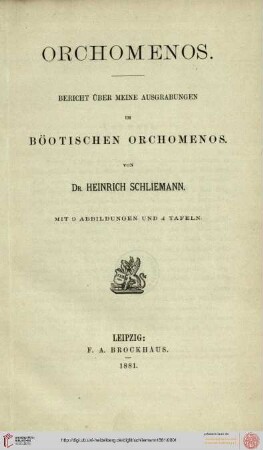Orchomenos : Bericht über meine Ausgrabungen im böotischen Orchomenos