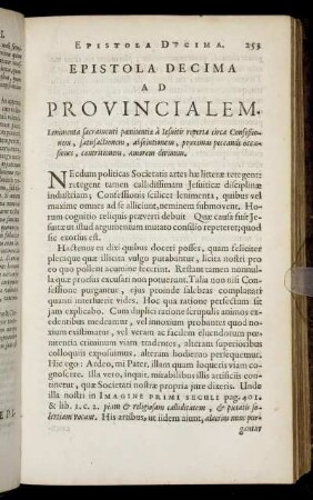 Epistola Decima. Ad Provincialem. Lenimenta sacramenti poenitentiae a Jesuitis reperta circa Confessionem, satisfactionem, absolutionem ...
