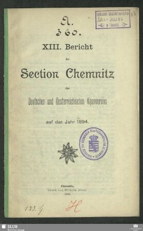 13.1894(1895): Bericht der Section Chemnitz des Deutschen und Oesterreichischen Alpenvereins : auf das Jahr ...