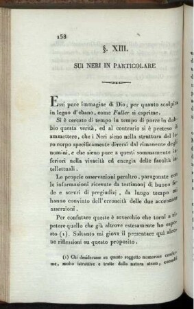 §. XIII. Sui Neri in particolare