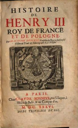 Histoire de Henry III, Roy de France et de Pologne