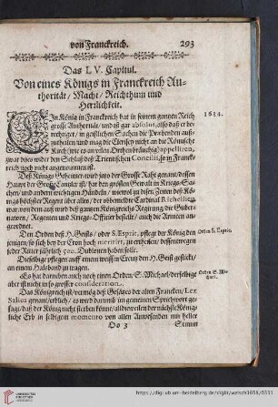 Das LV. Capitul: Von eines Königs in Franckreich Authorität / Macht / Reichthum und Herrlichkeit