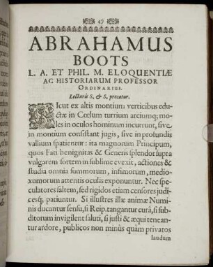 Abrahamus Boots L. A. Et Phil. M. Eloquentiæ Ac Historiarum Professor Ordinarius.