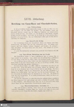 XXVII. Abtheilung. Bereitung von Cacao-Masse und Chocolade-Sorten