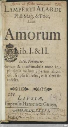 Lamperti Alardi ... Amorum Lib I. & II