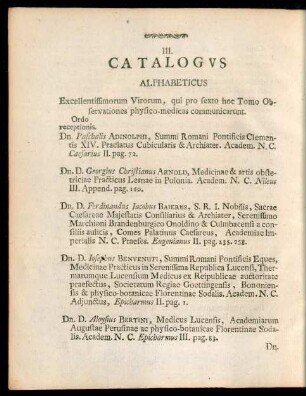 III. Catalogus alphabeticus Excellentissimorum Virorum, qui pro sexto hoc Tomo Observationes physico-medicas communicarunt.