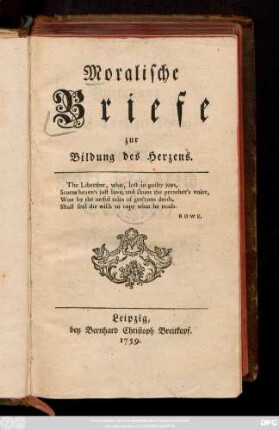 [Theil 1]: Moralische Briefe zur Bildung des Herzens