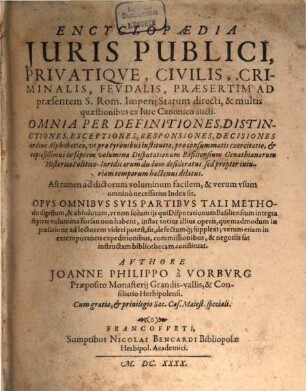 Encyclopaedia iuris publici, privatique, civilis, criminalis, feudalis
