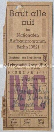 Fragment einer Lebensmittelkarte des Magistrats von Groß-Berlin aus dem Jahr 1952 für Kinder von 9-15 Jahren mit Werbung für das Nationale Aufbauprogramm