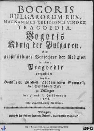 Bogoris Bulgarorum Rex, Magnanimus Religionis Vindex : Tragoedia