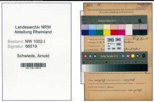 Entnazifizierung Arnold Schwiede, geb. 01.12.1901 (Schachtmeister)