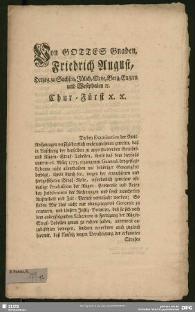 Von Gottes Gnaden, Friedrich August, Herzog zu Sachsen, Jülich, Cleve, Berg, Engern und Westphalen [et] c. Chur-Fürst [et]c. [et]c. Da bey Examination der Amts-Rechnungen verschiedentlich wahrzunehmen gewesen ...