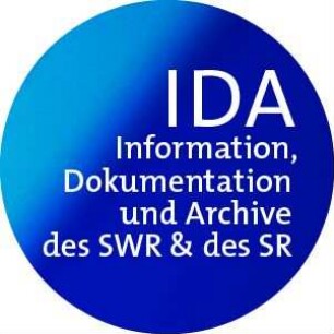 Archive des Saarländischen Rundfunks - HA Information, Dokumentation und Archive des SWR und des SR (IDA)