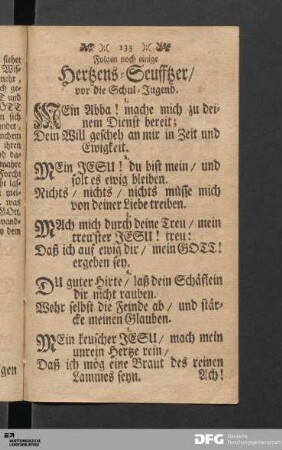 Folgen noch einige Hertzens-Seufftzer/ vor die Schul-Jugend.