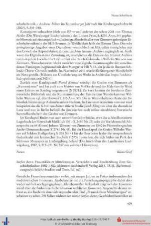 Stefan Benz: Frauenklöster Mitteleuropas. Verzeichnis und Beschreibung ihrer Geschichtskultur 1550–1800. Münster 2014.