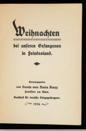 Weihnachten bei unseren Gefangenen in Feindesland