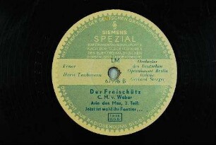 Der Freischütz : Arie des Max, 2. Teil: Jetzt ist wohl ihr Fenster... / (C. M. v. Weber)