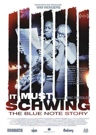 It Must Schwing! - The Blue Note Story