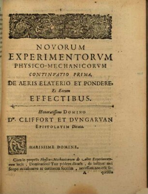 Roberti Boyle, Nobilissimi Angli, Et Societatis Regiae Dignissimi Socii, Opera Varia, [2,14]. Novorvm Experimentorvm Physico-Mechanicorvm Continvatio Prima