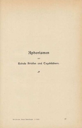 Aphorismen aus Rahels Briefen und Tagebüchern