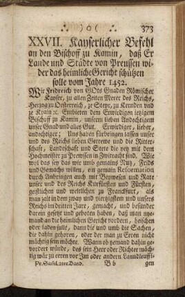 XXVII. Kayserlicher Befehl an den Bischoff zu Kamin,[...]