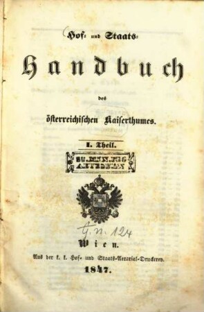 Hof- und Staats-Handbuch des Kaiserthumes Österreich. 1847