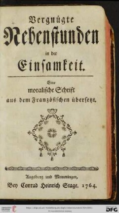 Vergnügte Nebenstunden in der Einsamkeit : Eine moralische Schrift aus dem Französischen übersetzt