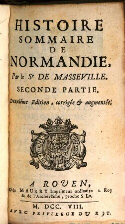 Histoire Sommaire De Normandie, Seconde Partie