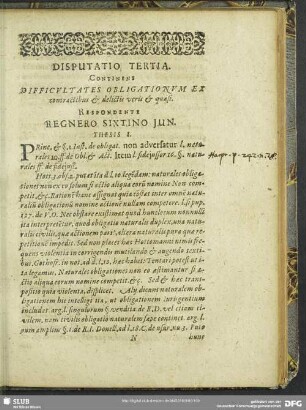 Disputation Tertia. Continens Difficultates Obligationum Ex contractibus & delictis veris & quasi