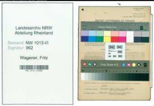 Entnazifizierung Fritz Wagener , geb. 10.02.1909 (Vorarbeiter)