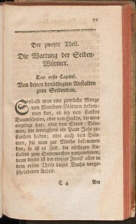 Der zweyte Theil. Die Wartung der Seiden-Würmer