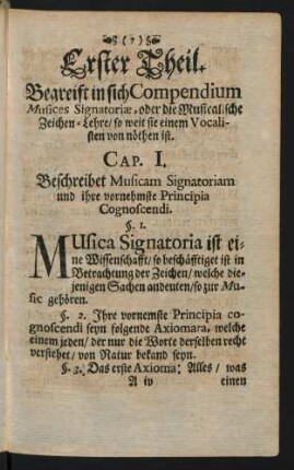 Cap. I. Beschreibet Musicam Signatoriam und ihre vornehmste Principia Cognoscendi.