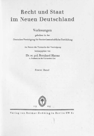 Recht und Staat im Neuen Deutschland : Vorlesungen gehalten in der Deutschen Vereinigung für Staatswissenschafltiche Fortbildung, 1