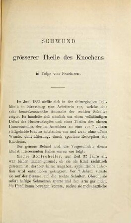 Schwund grösserer Theile des Knochens nach Fracturen : Inaug.-Diss.