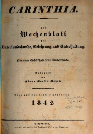 Carinthia : Zeitschrift für Vaterlandskunde, Belehrung u. Unterhaltung. 32. 1842