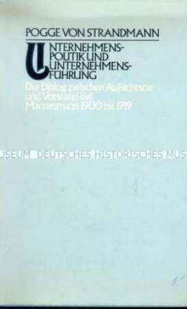 Abhandlung zu Unternehmensführung und Unternehmenspolitik