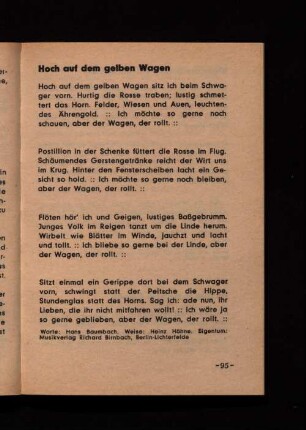 Hoch auf dem gelben Wagen