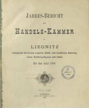 Jahresbericht der Handelskammer zu Liegnitz