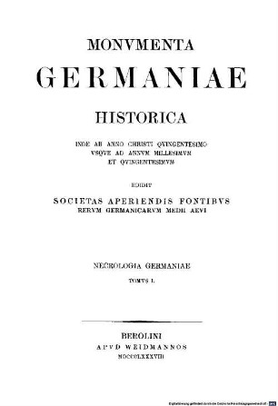 Monumenta Germaniae Historica. 1, Dioeceses Augustensis, Constantiensis, Curiensis