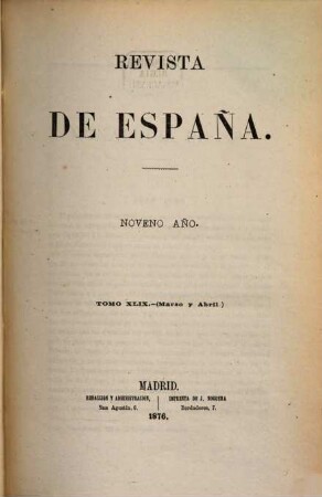 Revista de España. 49 = Año 9. 1876