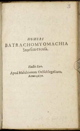 Homeri Batrachomyomachia : Seorsim excusa