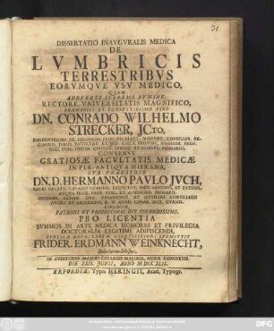 Dissertatio Inavgvralis Medica De Lvmbricis Terrestribvs Eorvmqve Vsv Medico