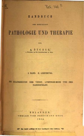 Handbuch der speciellen Pathologie und Therapie. 1, Die Krankheiten der Kreislauf-, Athmungs-, Verdauungs- der Geschlechts- und Harnorgane