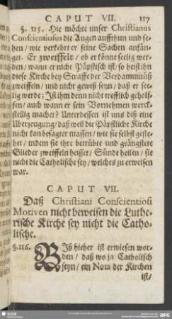 Caput VII. Daß Christiani Conscientiosi Motiven nicht beweisen die Lutherische Kirche sey nicht die Catholische