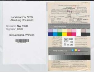Entnazifizierung Wilhelm Schuermann, geb. 13.05.1906 (Kaufm.Angest.)