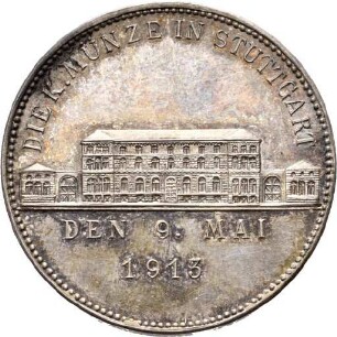 Medaille auf den Besuch der Stuttgarter Numismatischen Vereinigung 1913 in der königlichen Münze