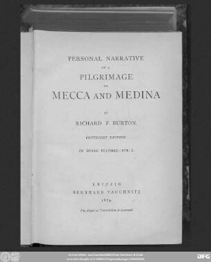 Vol. 1: Personal narrative of a pilgrimage to Mecca and Medina : in 3 volumes