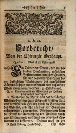 Compendiöses Doch vollkommenes Chirurgisches Handbüchlein : darinnen enthalten Wie alle lehrbegierige Chirurgi sich in allen und jeden Verwundungen, Schäden und Operationen des menschlichen Leibes verhalten, Und denenselben Mit dienlichen Mitteln, geschickten Handgriffen, bequemen Instrumenten, und guten Bandagen heilsamlich begegnen sollen. Alles aufs kürzeste und deutlichste, auch auf die neueste und beste Art vor Augen gestellet