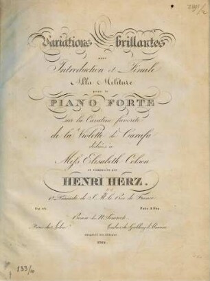 Variations brillantes avec introduction et finale alla militare : pour le pianoforte : sur la cavatine favorite de La Violette de Carafa : op. 48