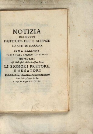 Notizia del nuovo Instituto delle Scienze ... di Bologna